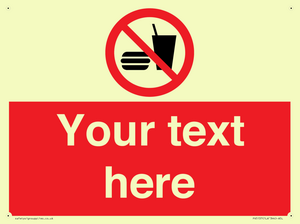 Custom No Eating or Drinking Sign